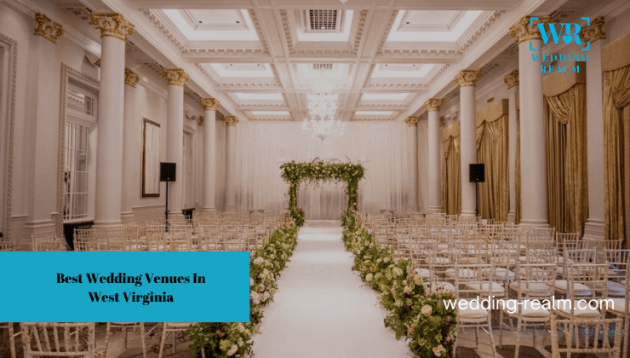 Best Wedding Venues In West Virginia